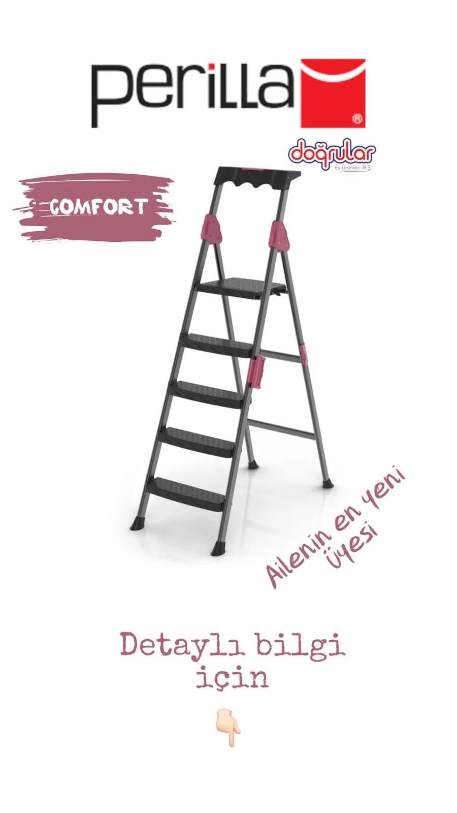 PERİLLA MERDİVEN COMFORT PLS.BSMKLI 3+1